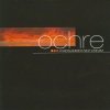 Ochre - A Midsummer Nice Dream (2004)