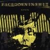 facedowninshit - Nothing Positive, Only Negative (2006)