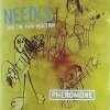 Needle and the Pain Reaction - Pheromone (2006)