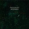 Passion Pit - Manners (2009)