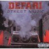 Defari - Street Music (2006)