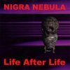 Nigra Nebula - Life After Life (1994)