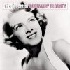 Rosemary Clooney - The Essential Rosemary Clooney (2004)
