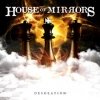 House Of Mirrors - Desolation (2006)
