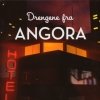 Drengene fra Angora - Drengene Fra Angora (2004)