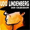 Udo Lindenberg - Der Exzessor (2000)