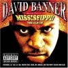 David Banner - Mississippi: The Album (2003)
