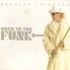 Bradley Leighton - Back To The Funk (2005)