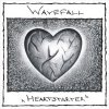 Wavefall - Heartstarter