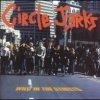 Circle Jerks - Wild In The Streets (1982)