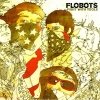Flobots - Fight With Tools (2008)