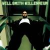 Will Smith - Willennium (1999)