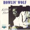 Howlin' Wolf - Killing Floor (1992)