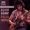 Elvin Bishop - The Best Of Elvin Bishop: Tulsa Shuffle (1994)