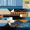 Jim Hall - Textures (1997)