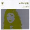 Zola Jesus - The Spoils (2009)