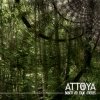Attoya - Based on True Events (2007)