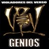 Violadores del Verso - Genios (1999)