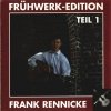 Frank Rennicke - Frühwerk-Edition Teil 1 (1997)