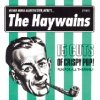 Haywains - Never Mind Manchester, Here's...The Haywains (1992)