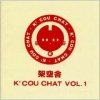 K'cou Chat - K'cou Chat Vol. 1 (2000)