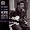 Michael Bloomfield - Don't Say That I Ain't Your Man!-Essential Blues (1994)