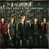 Cole Deggs & The Lonesome - Cole Deggs & The Lonesome (2007)