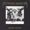 METRONIC - Mystic Moods (1992)
