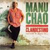 Manu Chao - Clandestino (1998)
