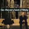 Moby - Go - The Very Best Of Moby (2006)