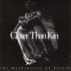 Closer Than Kin - The Machineries Of Breath (2003)