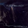F.D. Project - Heavensgate (2008)