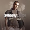 Anthony Callea - Live For Love (2006)