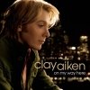 Clay Aiken - On My Way Here (2008)