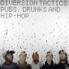 Diversion Tactics - Pubs, Drunks And Hip-Hop (2002)