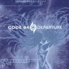 Code 64 - Departure (2006)