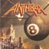 Anthrax - Volume 8 - The Threat Is Real (1998)