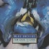 Blue Orchids - From Severe To Serene (2002)