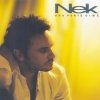 Nek - Una Parte Di Me (2005)
