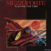 Mezzoforte - Playing for Time (1989)
