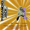 Paranoid Jack - Last Of The Funky Cyborgs (2001)