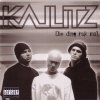 Kallitz - Die Ding Ruk Mal (2004)