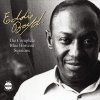 Eddie Boyd - The Complete Blue Horizon Sessions (2006)