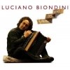 Luciano Biondini - Prima Del Cuore (2007)