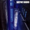 Native Radio - Chiba City Blues (2003)