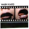 Nash Kato - Debutante (2000)