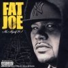 Fat Joe - Me, Myself & I (2006)