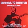 Christian Sievert - Entrada To Equator (1976)