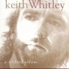 Keith Whitley -  A Tribute Album (1994)