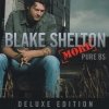 Blake Shelton - Pure BS (Deluxe Edition) (2008)